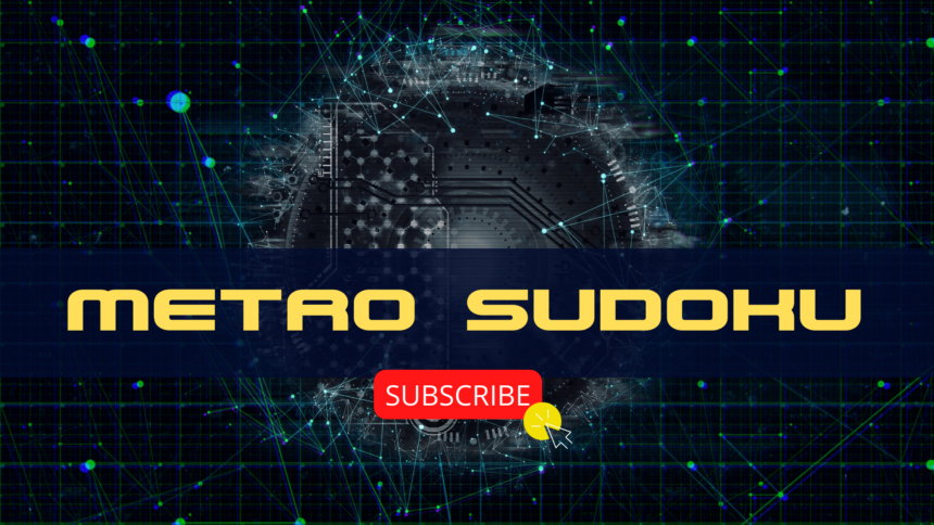 metro sudoku